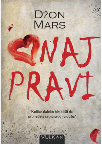 Onaj pravi - Džon Mars